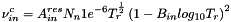 \[ \nu^c_{in} = A^{res}_{in}N_n 1e^{-6}T_r^{\frac{1}{2}}\left(1-B_{in}log_{10}T_r\right)^2 \]