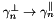 $\gamma_n^{\perp} \rightarrow \gamma_n^{\parallel}$