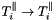 $T^{\parallel}_i \rightarrow T^{\parallel}_i$