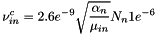 \[ \nu^c_{in} = 2.6e^{-9}\sqrt{\frac{\alpha_n}{\mu_{in}}}N_n1e^{-6} \]